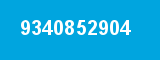 9340852904 9340852904