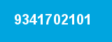 9341702101 9341702101