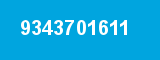 9343701611 9343701611