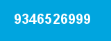 9346526999
