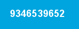 9346539652