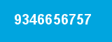 9346656757