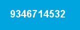 9346714532