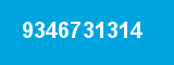 9346731314