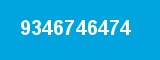 9346746474