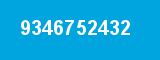 9346752432