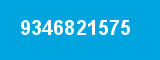 9346821575
