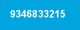 9346833215