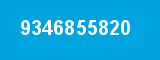9346855820