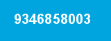 9346858003