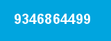 9346864499