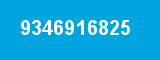 9346916825