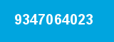 9347064023 9347064023