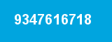 9347616718 9347616718