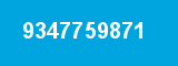 9347759871