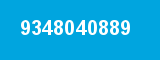 9348040889