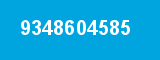 9348604585 9348604585