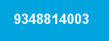 9348814003 9348814003