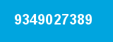 9349027389