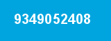 9349052408
