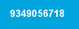 9349056718