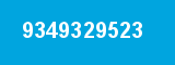 9349329523