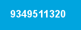 9349511320