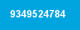 9349524784