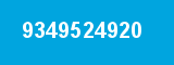 9349524920
