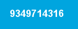 9349714316
