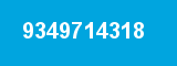 9349714318