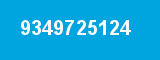 9349725124