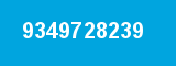9349728239