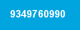 9349760990