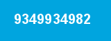 9349934982