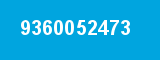 9360052473