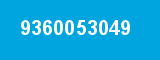 9360053049 9360053049