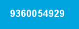 9360054929