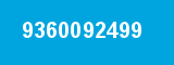9360092499 9360092499