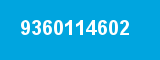 9360114602 9360114602