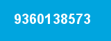 9360138573 9360138573