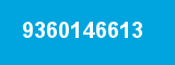 9360146613 9360146613
