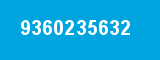 9360235632