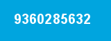 9360285632 9360285632