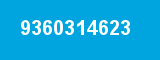 9360314623 9360314623