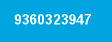 9360323947 9360323947