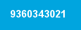 9360343021 9360343021