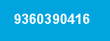 9360390416 9360390416