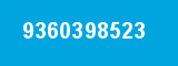 9360398523 9360398523