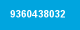9360438032 9360438032